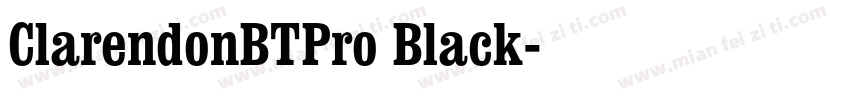 ClarendonBTPro Black字体转换